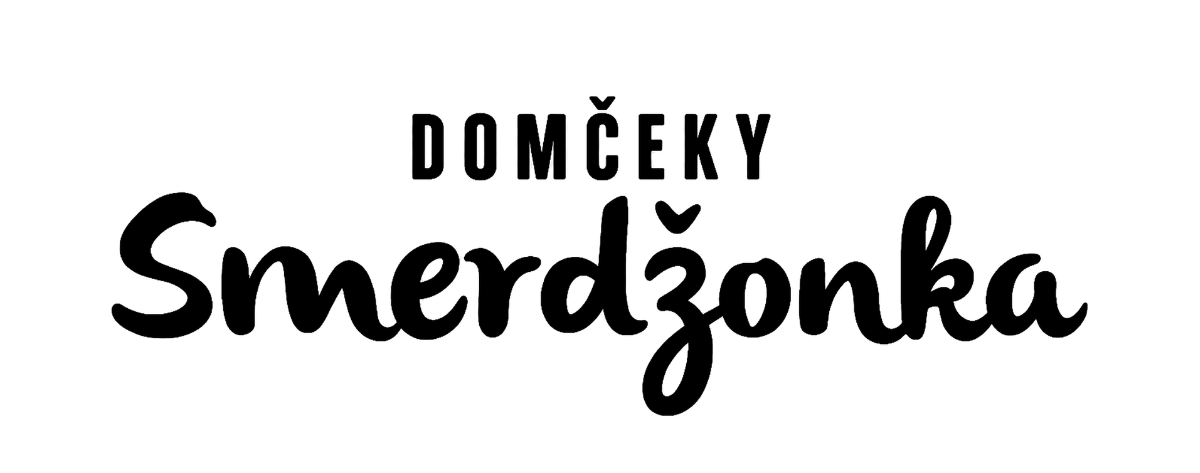 DOMČEKY Smerdžonka
